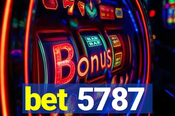 bet 5787